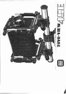 Toyo View 45 manual. Camera Instructions.